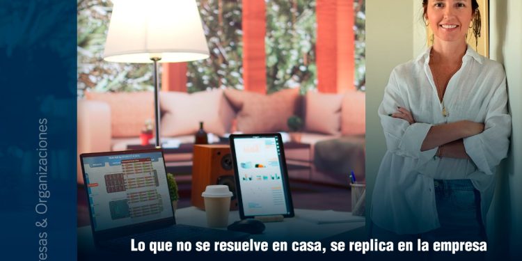 Lo que no se resuelve en casa, se replica en la empresa