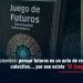 2 de diciembre: pensar futuros es un acto de responsabilidad colectiva… por eso existe “El Juego de Futuros”