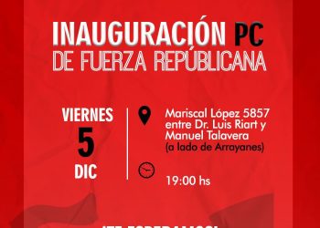 Fuerza Republicana inaugurará hoy su Puesto Comando sobre Mcal. López