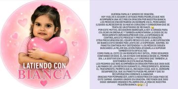 Bianca enfrenta una nueva cirugía tras detectarse un posible episodio de rechazo al corazón trasplantado